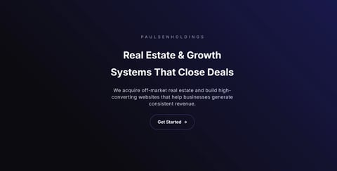 Dark website header for Paulsen Holdings showcasing Real Estate and Growth Systems with Get Started button